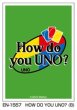 画像1:  【予約商品】  UNO™　キャラクタースリーブ HOW DO YOU UNO? (B) (EN-1557）（65枚入り） 【26年2月27日発売】 (1)